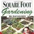 Cover Art for 9780878573417, Square Foot Gardening by Mel Bartholomew