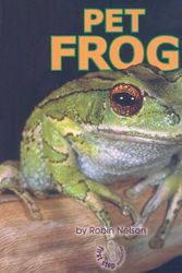 Cover Art for 9780822513155, Pet Frog by Robin Nelson