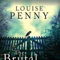 Cover Art for 9780751547580, The Brutal Telling by Louise Penny