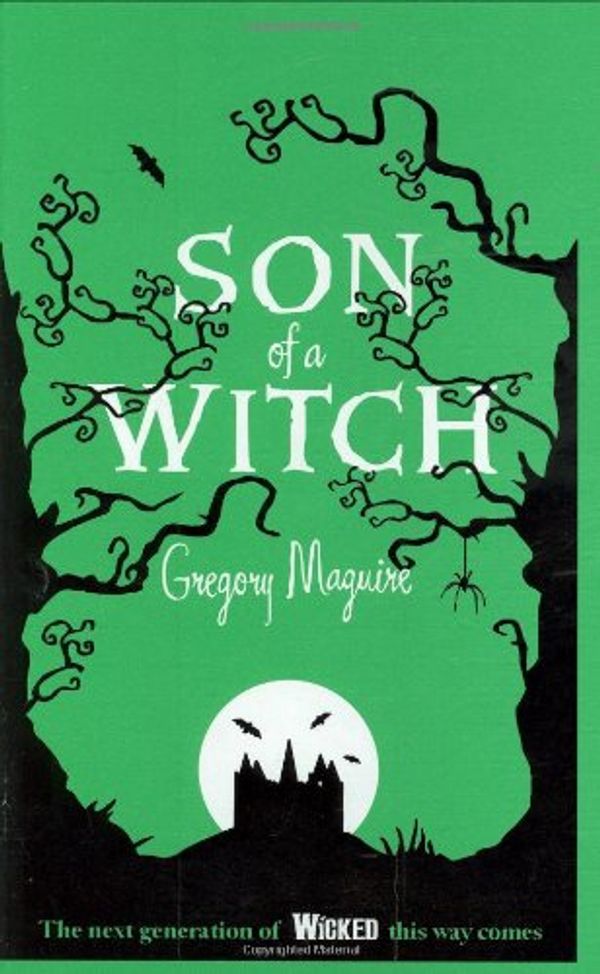 Cover Art for 9780755341542, Son of a Witch by Gregory Maguire