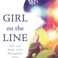 Cover Art for 9781473658820, On the Line: Life and death in the Metropolitan Police by Alice Vinten