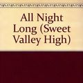 Cover Art for 9780553505177, All Night Long by Francine Pascal