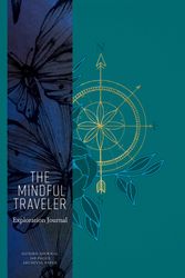 Cover Art for 9781683834090, Mindful TravelerExploration Journal by Mandala Publishing