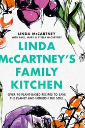 Cover Art for 9781841883632, Linda McCartney's Family Kitchen by Linda McCartney, Paul McCartney, Mary McCartney, Stella McCartney