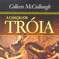 Cover Art for 9788528608748, Can??o de Tr?ia, A by Colleen McCullough