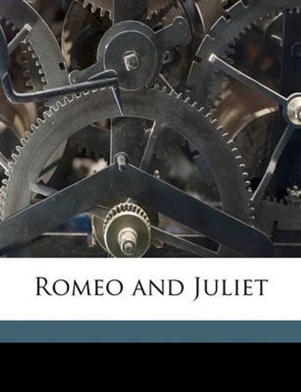Cover Art for 9781149531006, Romeo and Juliet by William Shakespeare