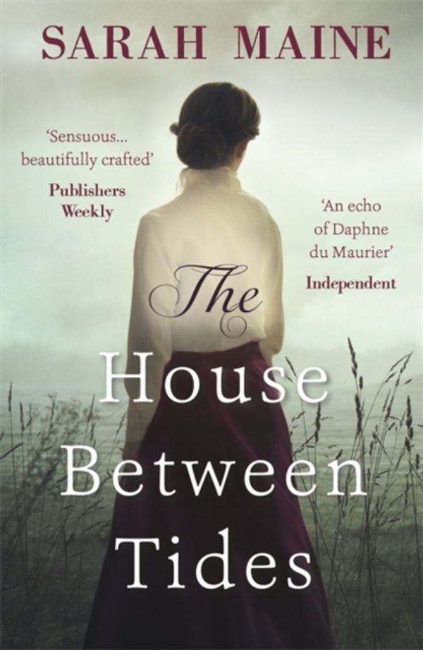Cover Art for 9781473683143, The House Between Tides by Sarah Maine