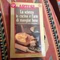 Cover Art for 9788879835558, La scienza in cucina e l'arte di mangiar bene by Pellegrino Artusi
