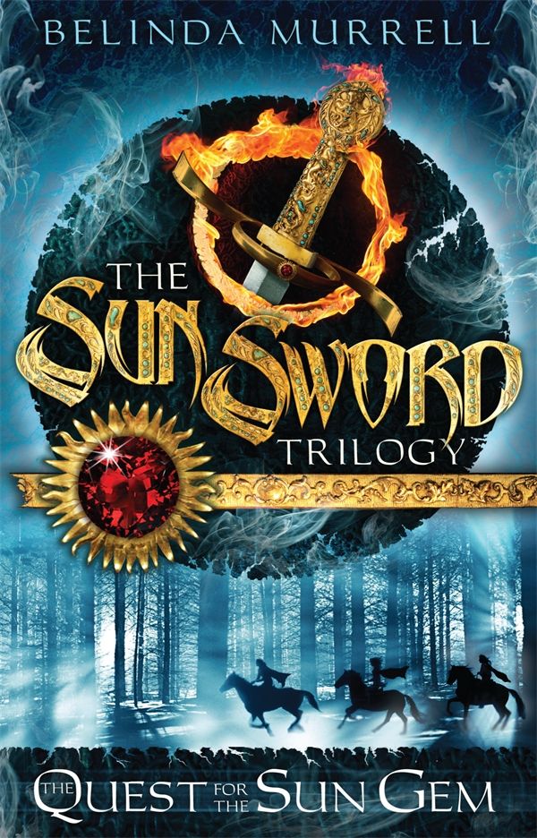 Cover Art for 9781742753812, Sun Sword 1: Quest for the Sun Gem by Belinda Murrell