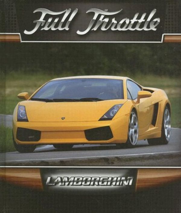 Cover Art for 9781600442247, Lamborghini (Full Throttle) by Tracy M. Maurer