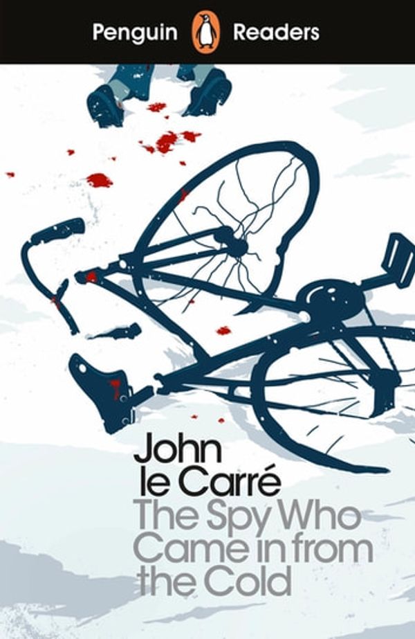 Cover Art for 9780241482872, Penguin Readers Level 6: The Spy Who Came in from the Cold (ELT Graded Reader) by John le Carré