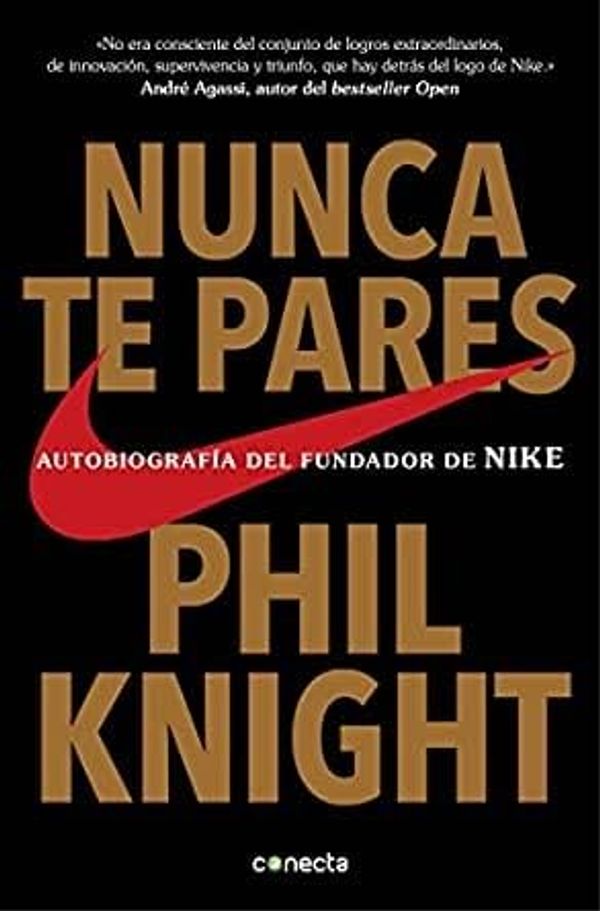 Cover Art for 9789588821337, Nunca te pares by Phil Knight