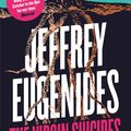 Cover Art for 9780007524303, The Virgin Suicides by Jeffrey Eugenides