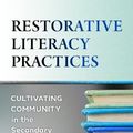 Cover Art for 9780807767887, Restorative Literacy Practices by Deirdre Faughey