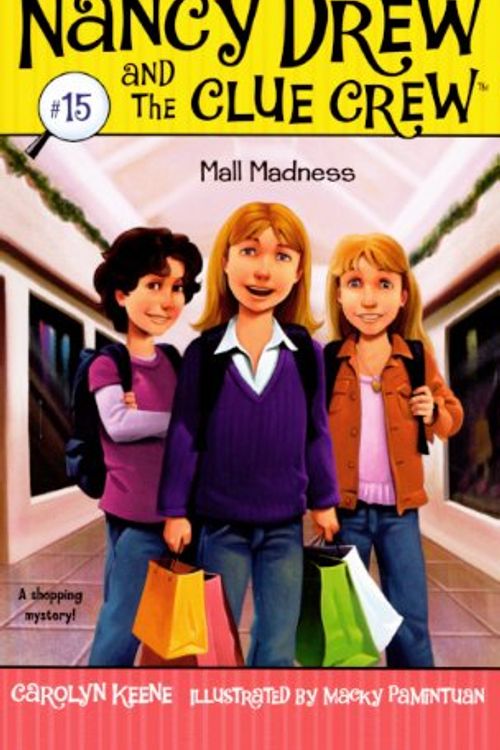 Cover Art for 9780606141857, Mall Madness by Carolyn Keene