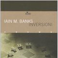 Cover Art for 9788842914877, Inversioni by Iain M. Banks