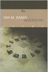 Cover Art for 9788842914877, Inversioni by Iain M. Banks