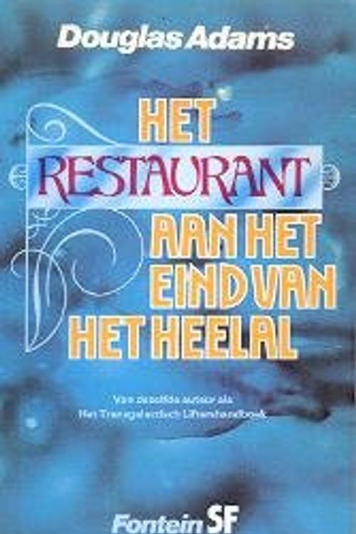 Cover Art for 9789026101687, Het Transgalactisch Liftershandboek 2: Het Restaurant aan het Einde van het Heelal (1e dr) by Douglas Adams