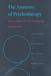 Cover Art for 9781557987822, The Anatomy of Psychotherapy by Gary R Vandenbos