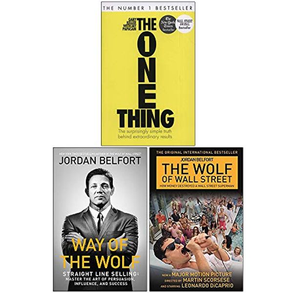 Cover Art for 9789123912681, The One Thing, Way of the Wolf, The Wolf of Wall Street Collection 3 Books Set by Gary Keller, Jordan Belfort