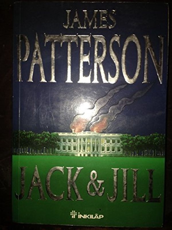 Cover Art for 9789751015877, Jack ve Jill by James Patterson, Funda Tarlan