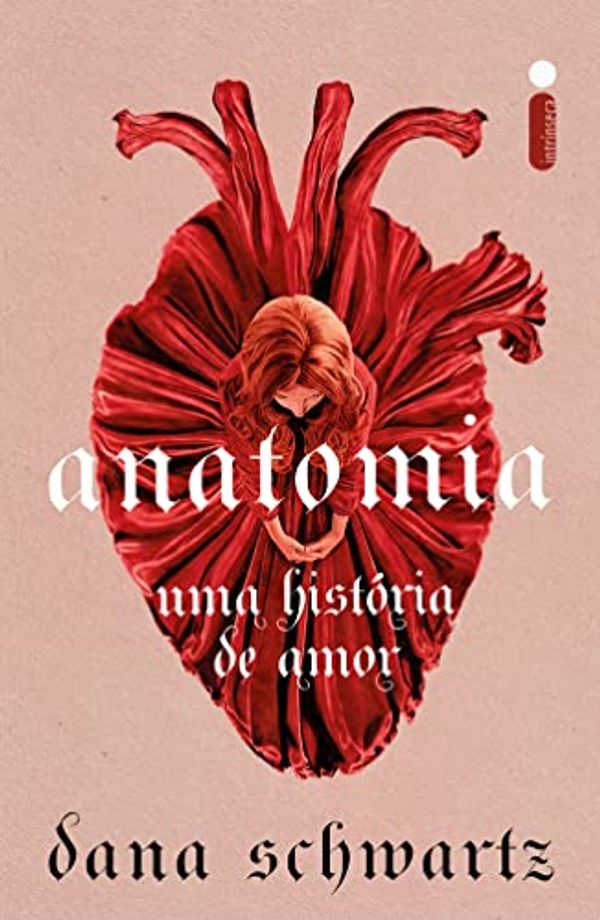 Cover Art for 9786555607147, livro anatomia uma historia de amor dana schwartz 2023 by Dana Schwartz