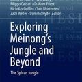 Cover Art for 9783319787916, Exploring Meinong’s Jungle and Beyond: The Sylvan Jungle (Synthese Library) by Richard Routley