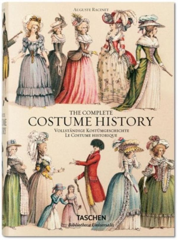 Cover Art for 9783836555401, Auguste Racinet: The Complete Costume History by Francoise Tetart-Vittu