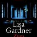 Cover Art for 9783442358205, Zum Zeitpunkt des Todes by Lisa Gardner