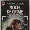 Cover Art for 9782277219958, Noces de crime by Sayers Dorothy