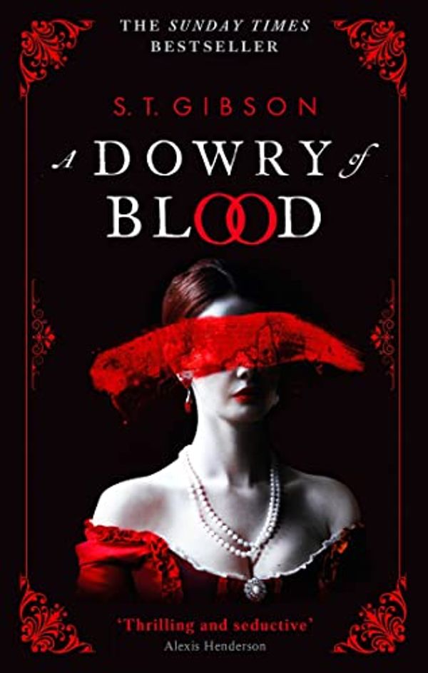 Cover Art for B09RF94JWN, A Dowry of Blood by S. T. Gibson