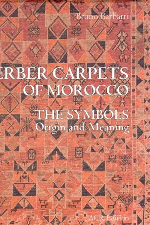 Cover Art for 9782867701849, Berber Carpets of Morocco by Bruno Barbatti