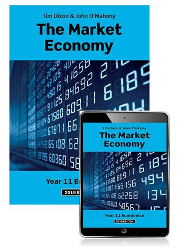 Cover Art for 9781488624650, The Market Economy 2019 Student Book with Reader+ by Tim Dixon