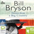 Cover Art for 9781489365415, Notes from a Big Country by Bill Bryson