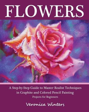 Cover Art for 9781456378783, Flowers by Veronica Winters