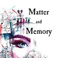 Cover Art for 9781537046846, Matter and Memory by Henri Bergson