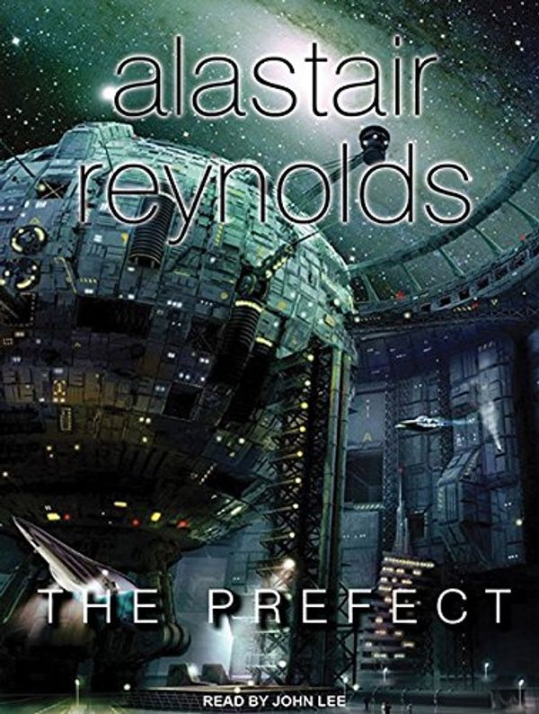 Cover Art for 9781400109616, The Prefect by Alastair Reynolds