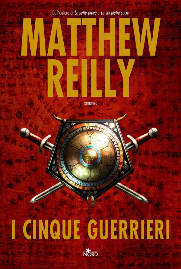 Cover Art for 9788842917533, I cinque guerrieri (The Five Greatest Warriors) by Matthew Reilly