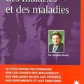 Cover Art for 9782913281004, Le grand dictionnaire des malaises et des maladies by Jacques Martel