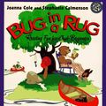 Cover Art for 9780688122102, Bug in a Rug: Reading Fun for Just-beginners by Joanna Cole