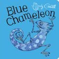 Cover Art for 9780230704244, Blue Chameleon by Emily Gravett