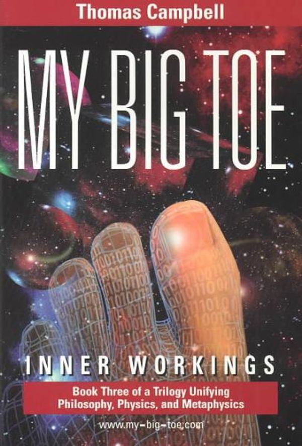 Cover Art for 9780972509442, My Big Toe Inner by Thomas W Campbell