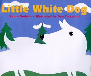 Cover Art for 9780786802975, Little White Dog by Laura Godwin