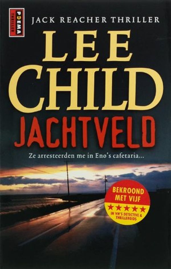 Cover Art for 9789024556861, Jachtveld by L. Child