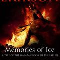 Cover Art for 0783324922820, Memories of Ice (Book 3 of The Malazan Book of the Fallen) by Steven Erikson (2002-10-01) by Steven Erikson;