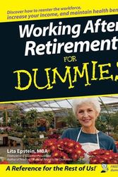 Cover Art for 9780470087909, Working After Retirement For Dummies by Lita Epstein