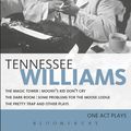 Cover Art for 9781474225366, Tennessee Williams: One Act Plays by Tennessee Williams