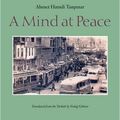 Cover Art for 9780976395096, A Mind at Peace by Ahmet Hamdi Tanpinar