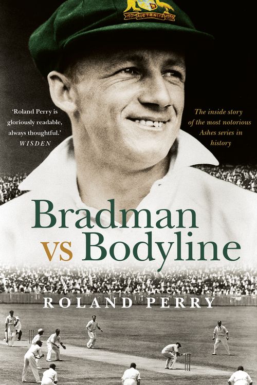 Cover Art for 9781760879150, Bradman vs Bodyline by Roland Perry
