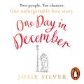 Cover Art for B07DDPDJD5, One Day in December by Josie Silver
